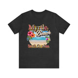 Myrtle Beach South Carolina Bella Canvas T Shirt - Ring Spun Unisex Jersey Short Sleeve T-Shirt