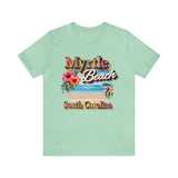 Myrtle Beach South Carolina Bella Canvas T Shirt - Ring Spun Unisex Jersey Short Sleeve T-Shirt