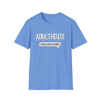 Adulthood - Unisex Softstyle T-Shirt