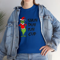 Shut Up Funny Shirt - Christmas Funny Holiday Graphic T Shirt, Christmas Shirt, Holiday Shirt - Short Sleeve Unisex