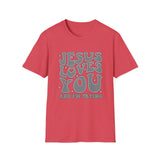 Jesus Loves You - Unisex Softstyle T-Shirt