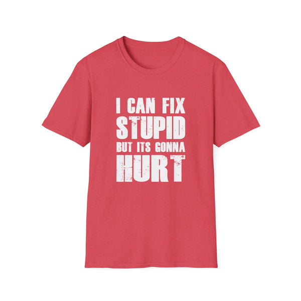 Fix Stupid - Unisex Softstyle T-Shirt