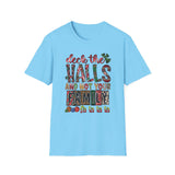 Deck The Halls - Unisex Softstyle T-Shirt