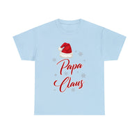 Papa Claus Christmas T Shirt  - Christmas Funny Holiday Graphic T Shirt, Christmas Shirt, Holiday Shirt - Unisex Jersey Tee