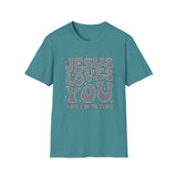 Jesus Loves You - Unisex Softstyle T-Shirt