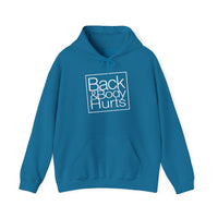 Back & Body Hurts - Unisex Heavy Blend™ Hooded Sweatshirt