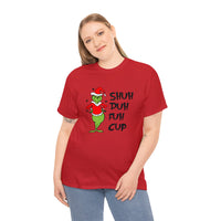 Shut Up Funny Shirt - Christmas Funny Holiday Graphic T Shirt, Christmas Shirt, Holiday Shirt - Short Sleeve Unisex