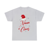 Nana Claus Christmas T Shirt  - Christmas Funny Holiday Graphic T Shirt, Christmas Shirt, Holiday Shirt - Unisex Jersey Tee