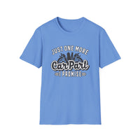One More Car Part - Unisex Softstyle T-Shirt