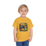 Toddler Bruh We Are Back - Bella Short Sleeve Tee