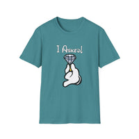 I Asked - Unisex Softstyle T-Shirt