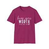 Know Your Worth - Unisex Softstyle T-Shirt