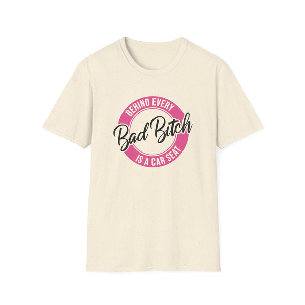 Behind Every Bad Bitch - Unisex Softstyle T-Shirt
