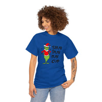 Shut Up Funny Shirt - Christmas Funny Holiday Graphic T Shirt, Christmas Shirt, Holiday Shirt - Short Sleeve Unisex