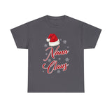 Nana Claus Christmas T Shirt  - Christmas Funny Holiday Graphic T Shirt, Christmas Shirt, Holiday Shirt - Unisex Jersey Tee