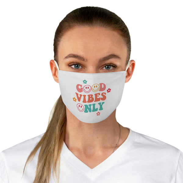 Good Vibes Only - Fabric Face Mask