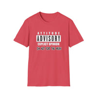 Attitude Advisory - Unisex Softstyle T-Shirt