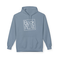 Back & Body Hurts Wt - Unisex Midweight Softstyle Fleece Hoodie