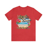 Myrtle Beach South Carolina Bella Canvas T Shirt - Ring Spun Unisex Jersey Short Sleeve T-Shirt