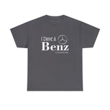 I Drive A Benz Postal Worker Shirt - United States Postal Worker Postal Wear Post Office Postal - Unisex T Shirt