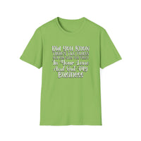 In Your Lane - Unisex Softstyle T-Shirt