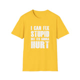 Fix Stupid - Unisex Softstyle T-Shirt