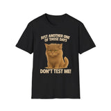 Don't Test Me - Unisex Softstyle T-Shirt