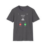 Golf Calling - Unisex Softstyle T-Shirt