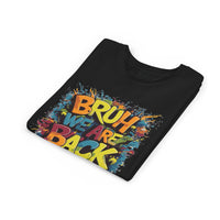 Bruh We Are Back - Bella Youth Short Sleeve Tee