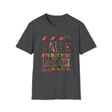 Deck The Halls - Unisex Softstyle T-Shirt