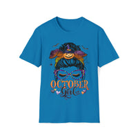 October Girl Shirt - Funny Shirt Unisex Softstyle T-Shirt