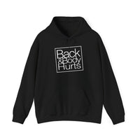 Back & Body Hurts - Unisex Heavy Blend™ Hooded Sweatshirt