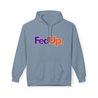 Fed Up. - Unisex Midweight Softstyle Fleece Hoodie