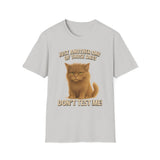 Don't Test Me - Unisex Softstyle T-Shirt