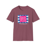 Back & Body Hurts Postal Life - Unisex Softstyle T-Shirt