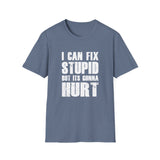 Fix Stupid - Unisex Softstyle T-Shirt
