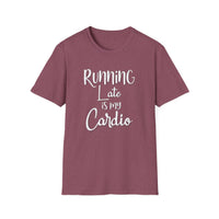 Running Late - Unisex Softstyle T-Shirt