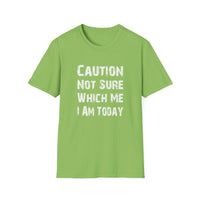 Caution Not Sure - Unisex Softstyle T-Shirt