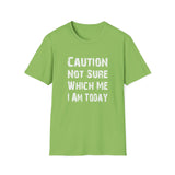 Caution Not Sure - Unisex Softstyle T-Shirt