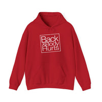 Back & Body Hurts - Unisex Heavy Blend™ Hooded Sweatshirt