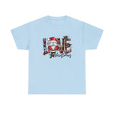 Love Christmas Funny Shirt - Christmas Funny Holiday Graphic T Shirt Short Sleeve Unisex Jersey Tee