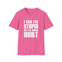 Fix Stupid - Unisex Softstyle T-Shirt