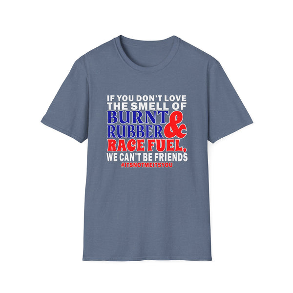Racing Fuel - Unisex Softstyle T-Shirt