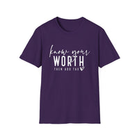Know Your Worth - Unisex Softstyle T-Shirt