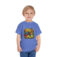 Toddler Bruh We Are Back - Bella Short Sleeve Tee