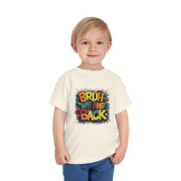 Toddler Bruh We Are Back - Bella Short Sleeve Tee