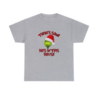 There's Some Ho's In This House Funny Shirt - Christmas Funny Holiday Graphic T Shirt, Christmas Shirt, Holiday Shirt - Short Sleeve Unisex