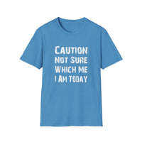 Caution Not Sure - Unisex Softstyle T-Shirt