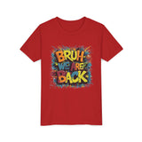 Bruh We Are Back - Bella Youth Short Sleeve Tee