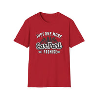 One More Car Part - Unisex Softstyle T-Shirt